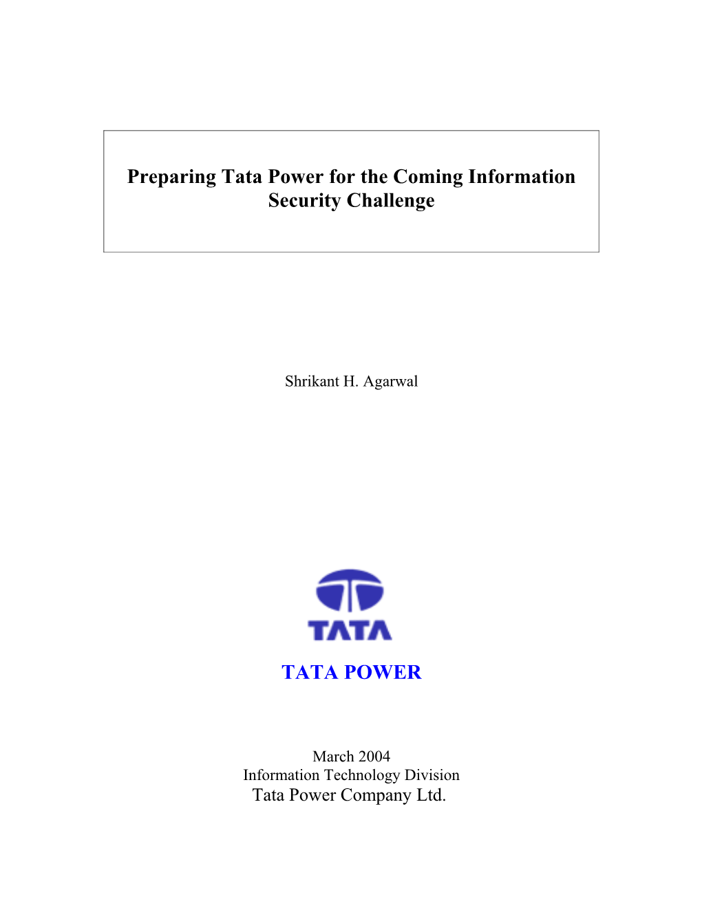 Preparing Tata Power for the Coming Information Security Challenge