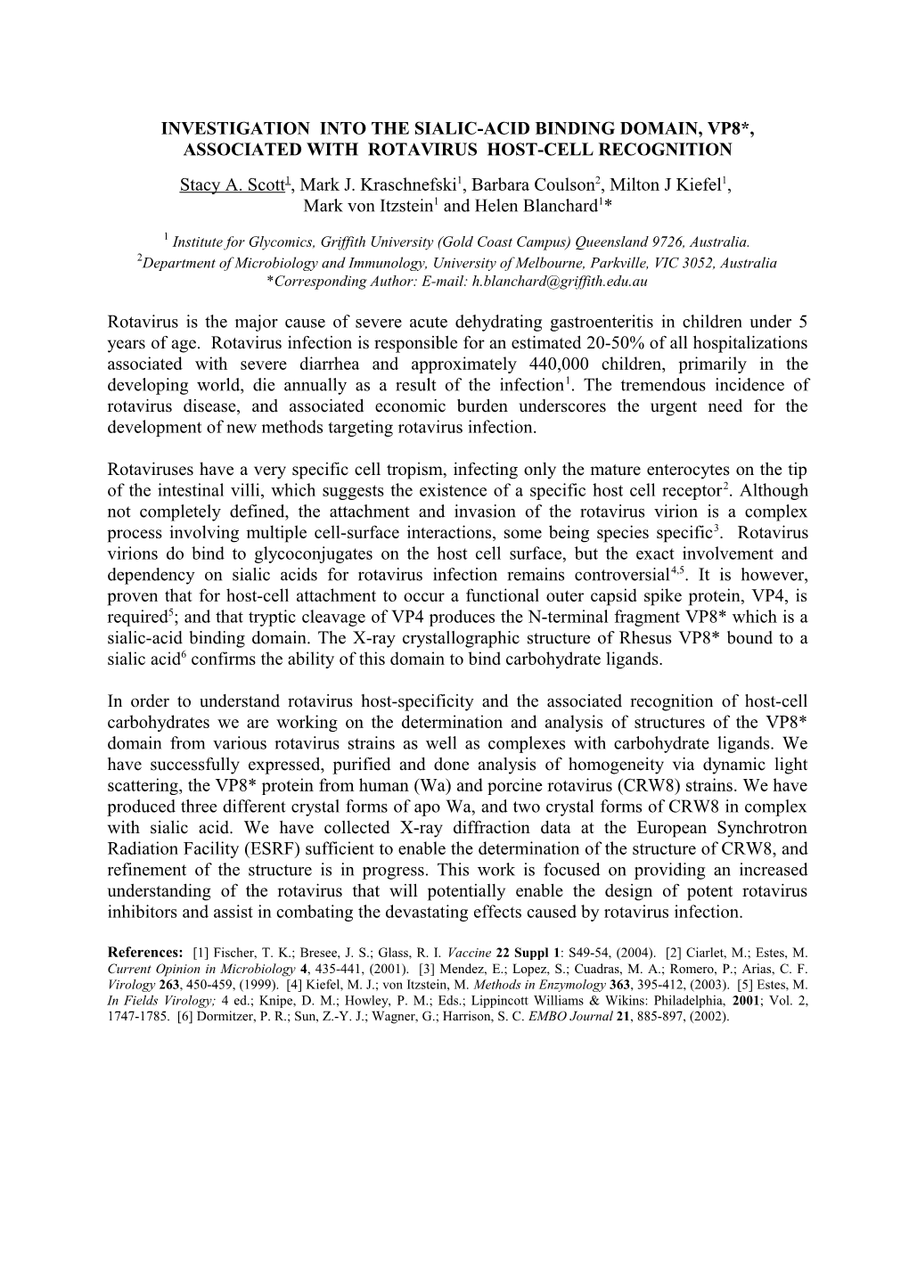 Investigation Into the Sialic-Acid Binding Domain, Vp8*, Associated with Rotavirus Host-Cell