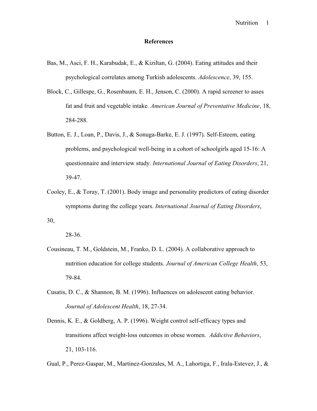 Bas, M., Asci, F. H., Karabudak, E., & Kiziltan, G. (2004). Eating Attitudes and Their