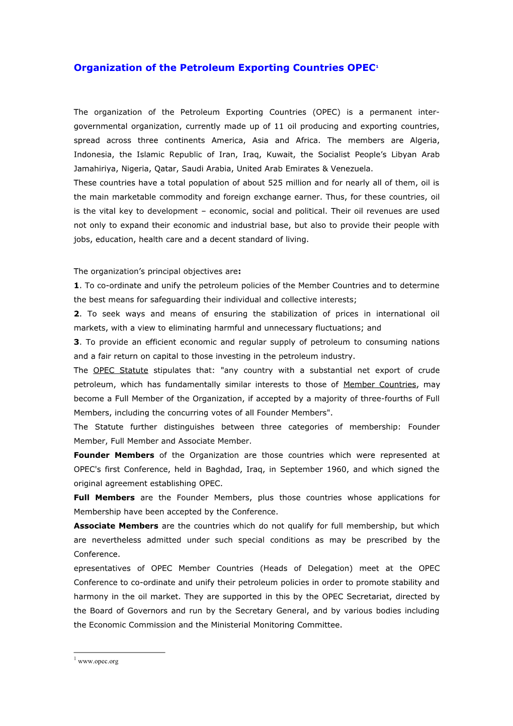 Organization of the Petroleum Exporting Countries OPEC