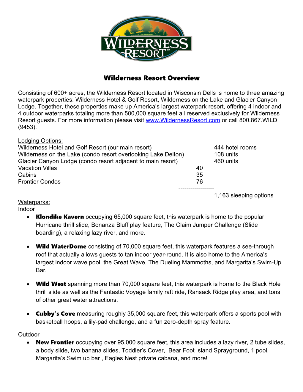 Wilderness Resort Overview