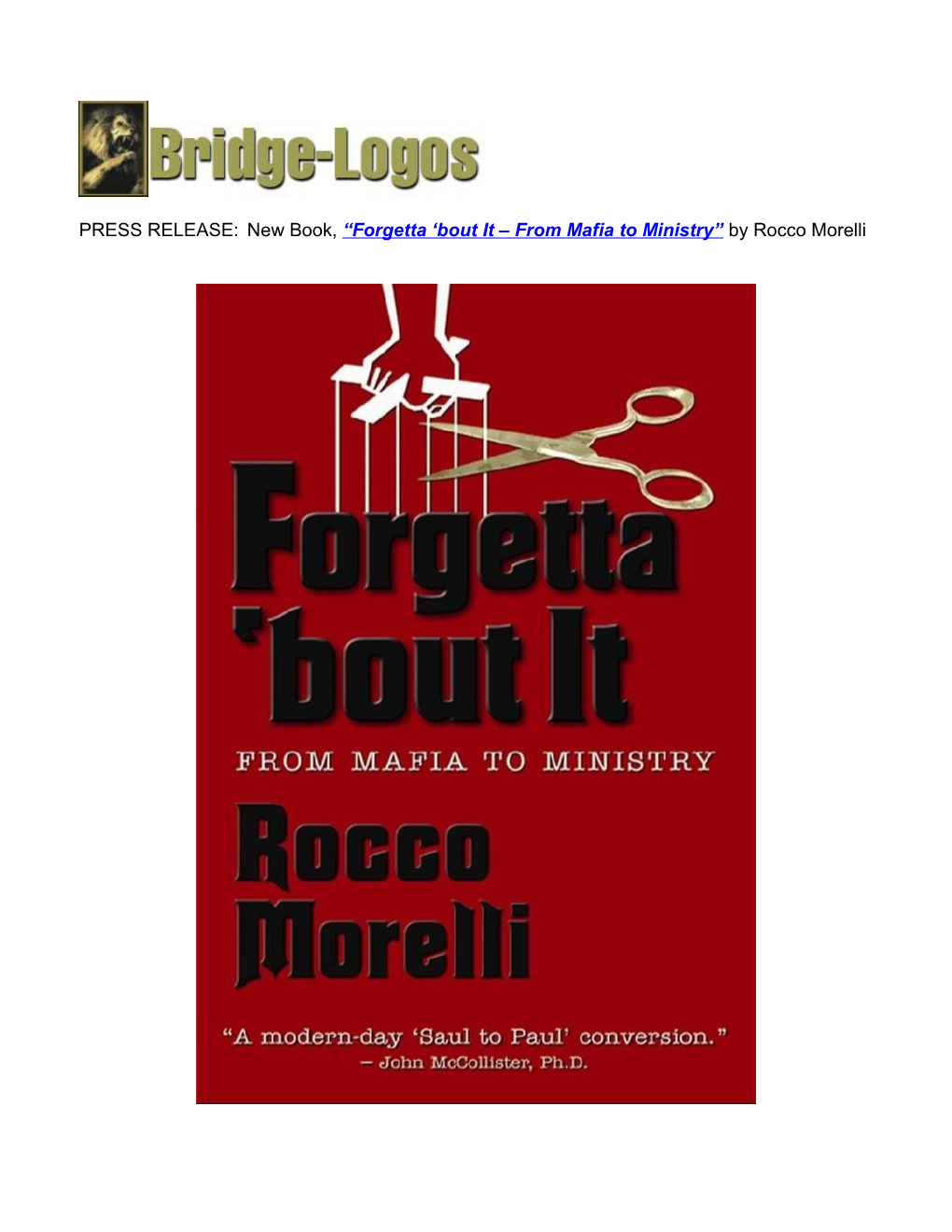 PRESS RELEASE:New Book, Forgetta Bout It from Mafia to Ministry by Rocco Morelli
