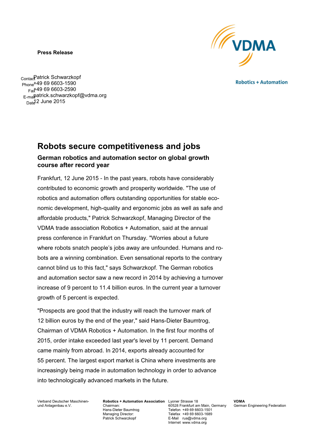 Robots Secure Competitiveness and Jobs