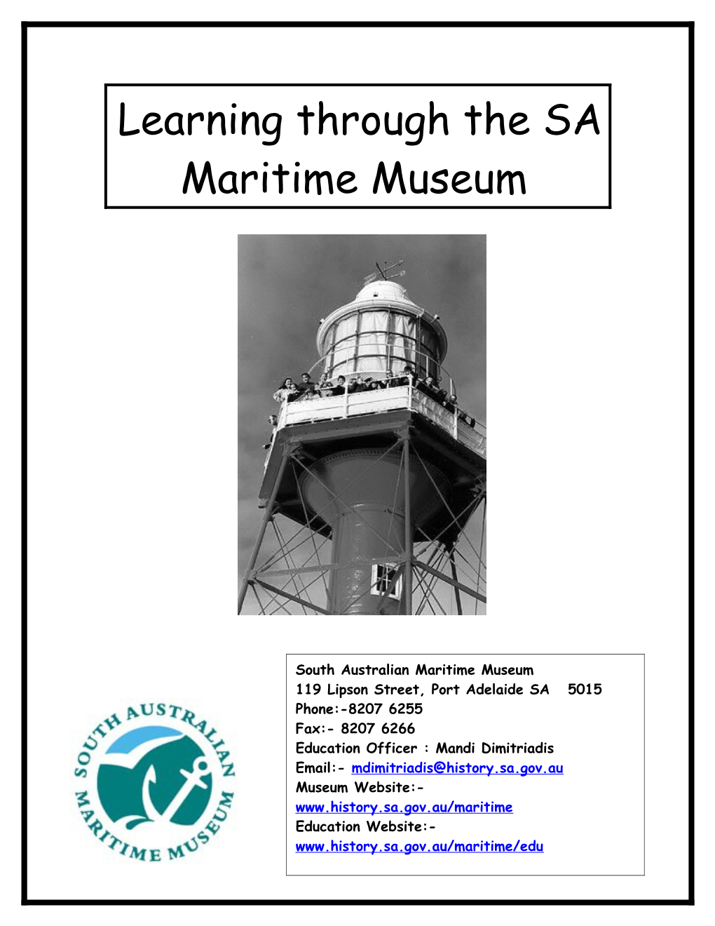 Learning Through the SA Maritime Museum