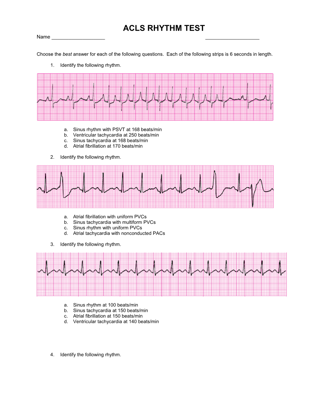 Choose the Best Answer for Each of the Following Questions. Each of the Following Strips