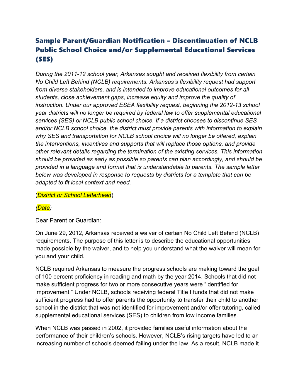 Sample Parent/Guardian Notification Discontinuation of NCLB Public School Choice And/Or