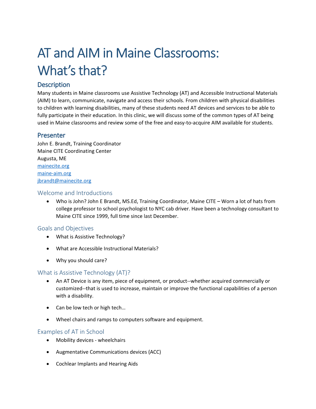 AT and AIM in Maine Classrooms: What S That?