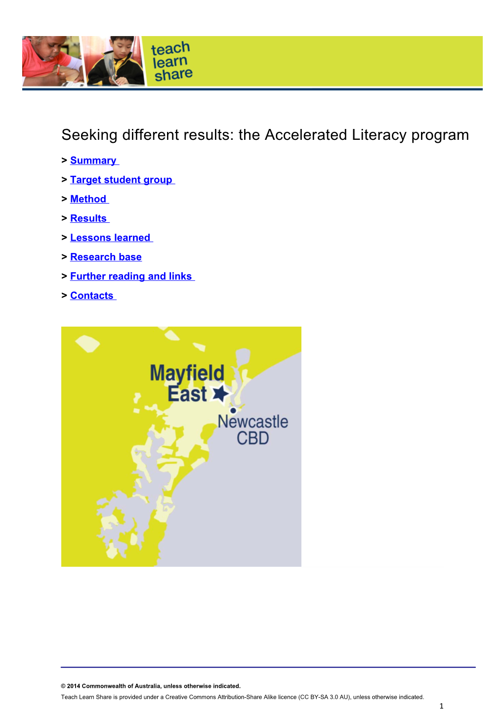 Seeking Different Results: the Accelerated Literacy Program