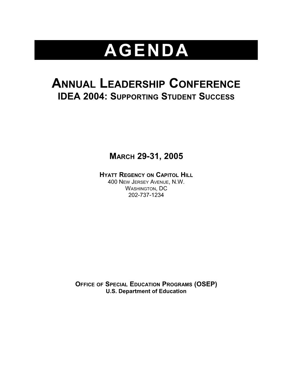OSEP Annual Leadership Conference 2005 - Agenda