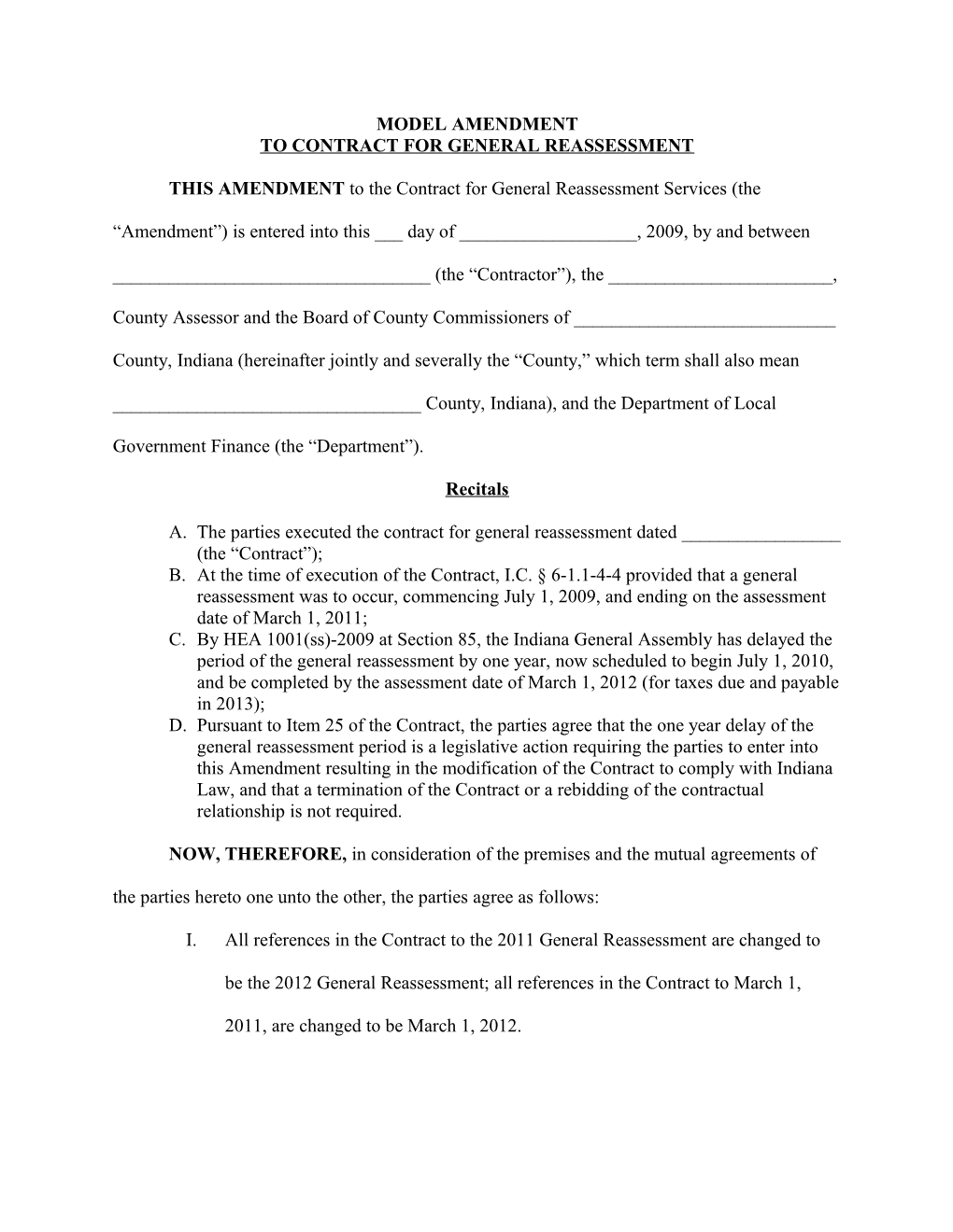 To Contract for General Reassessment