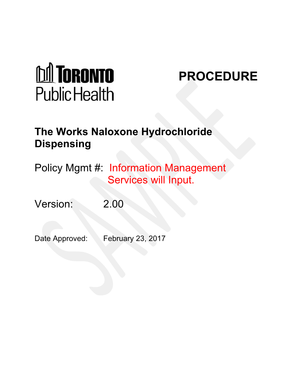 The Works Naloxone Hydrochloride Dispensing