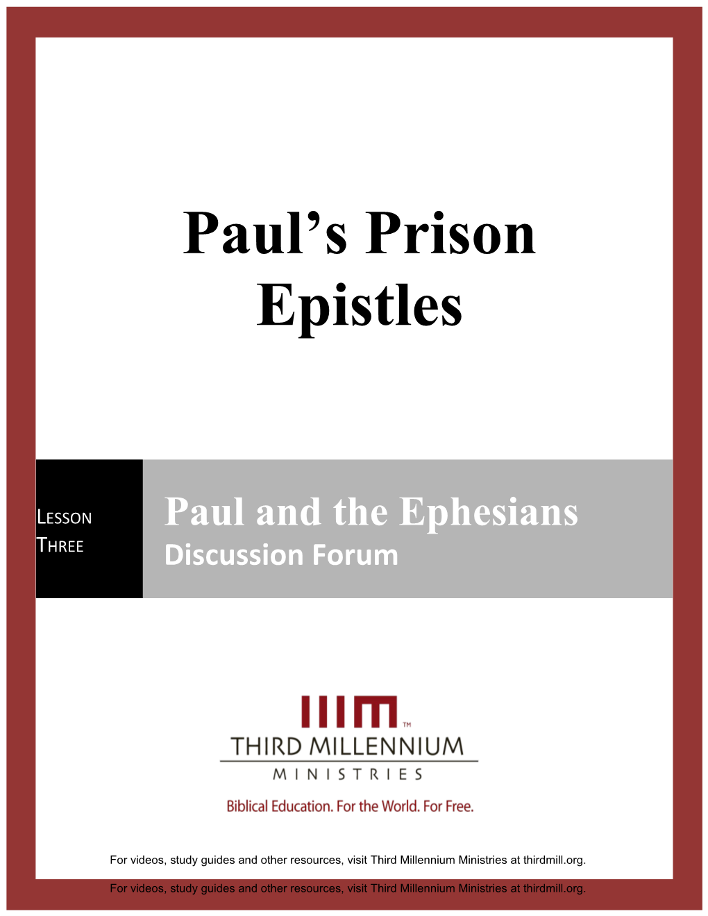 Paul's Prison Epistles Lesson 3 Discussion Forum