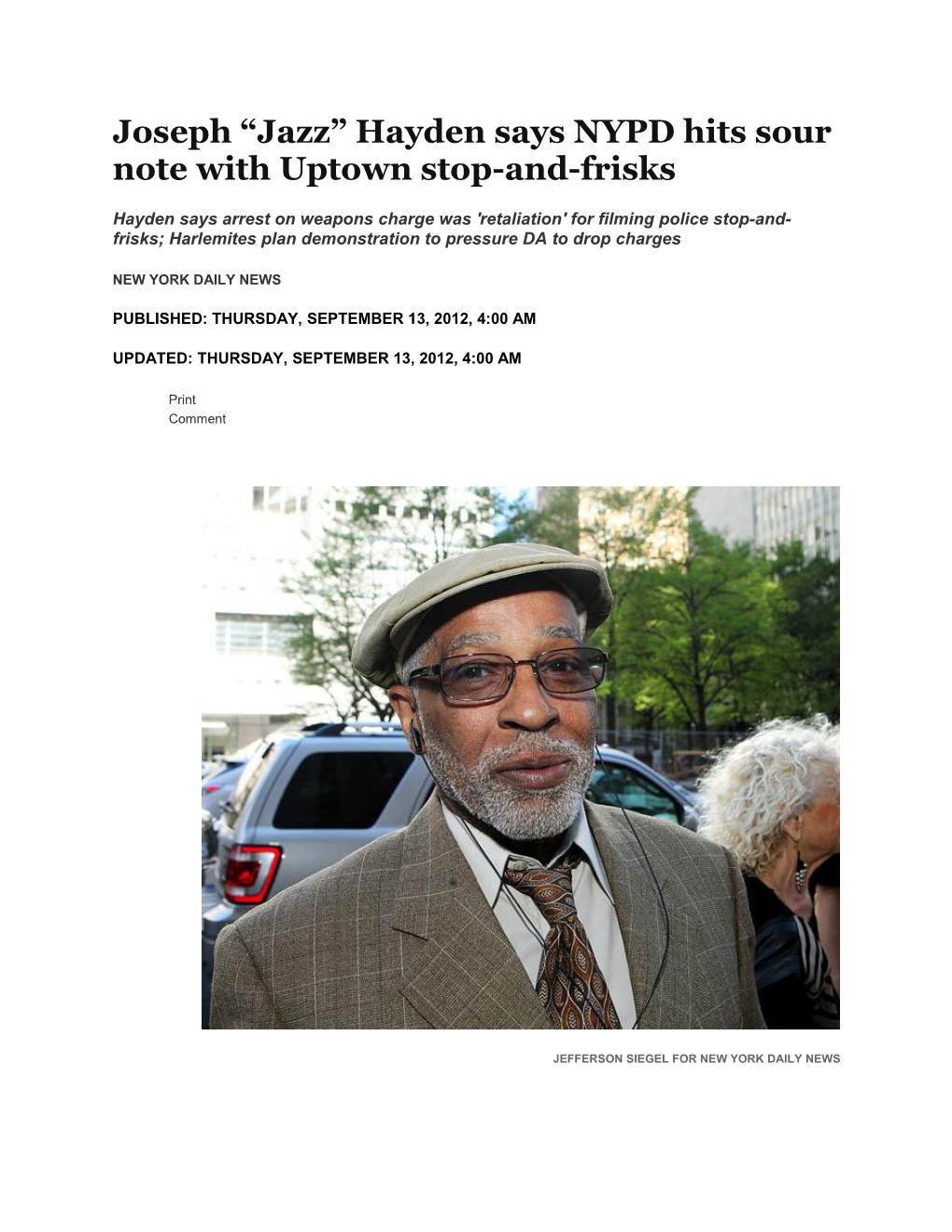 Joseph Jazz Hayden Says NYPD Hits Sour Notewith Uptown Stop-And-Frisks