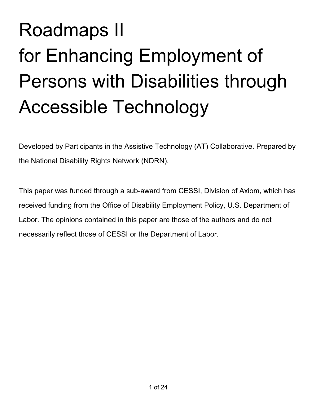 Roadmaps II for Enhancing Employment of Persons with Disabilities Through Accessible Technology