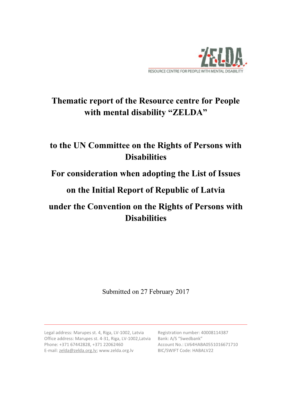 Thematic Report of the Resource Centre for People with Mental Disability ZELDA