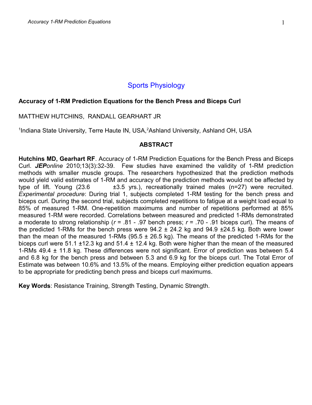 Accuracy of 1-RM Prediction Equations for the Bench Press and Biceps Curl