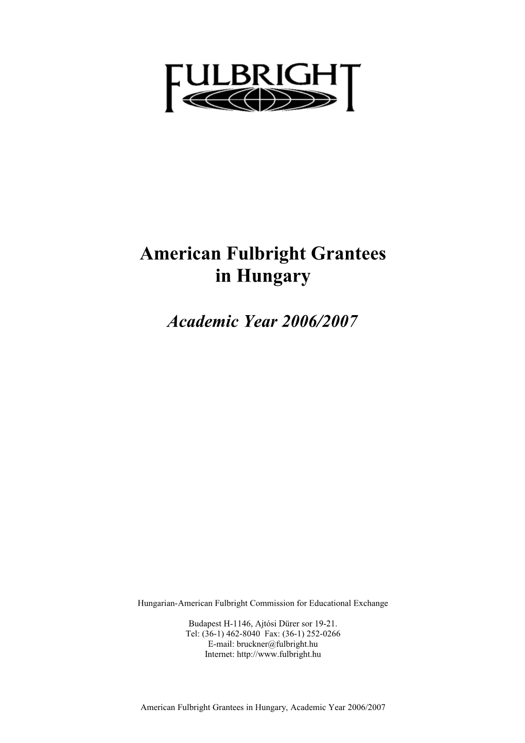 American Fulbright Grantees