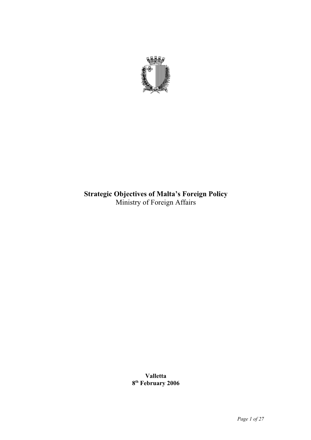 Strategic Objectives of Malta S Foreign Policy