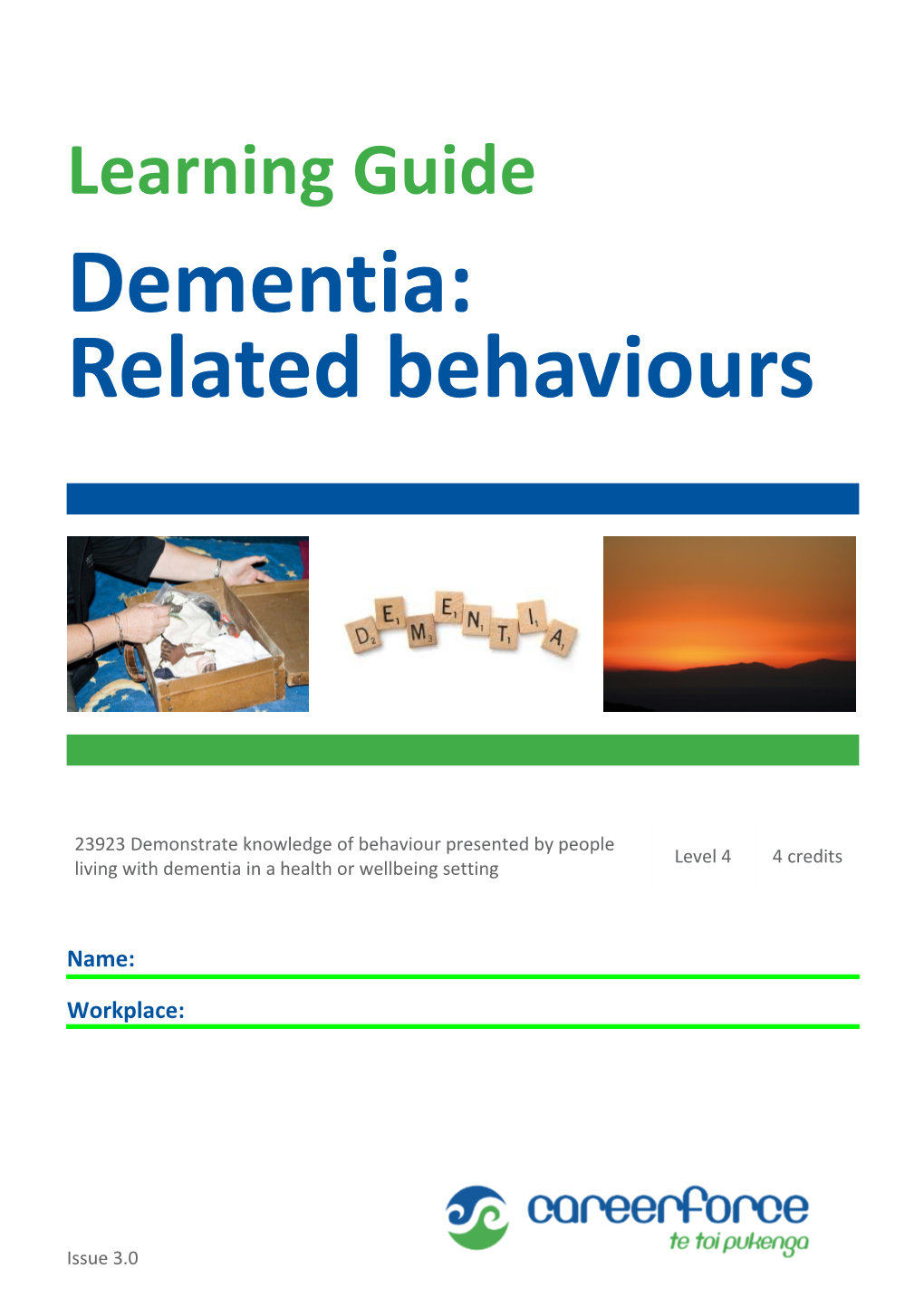 Dementia: Related Behaviours