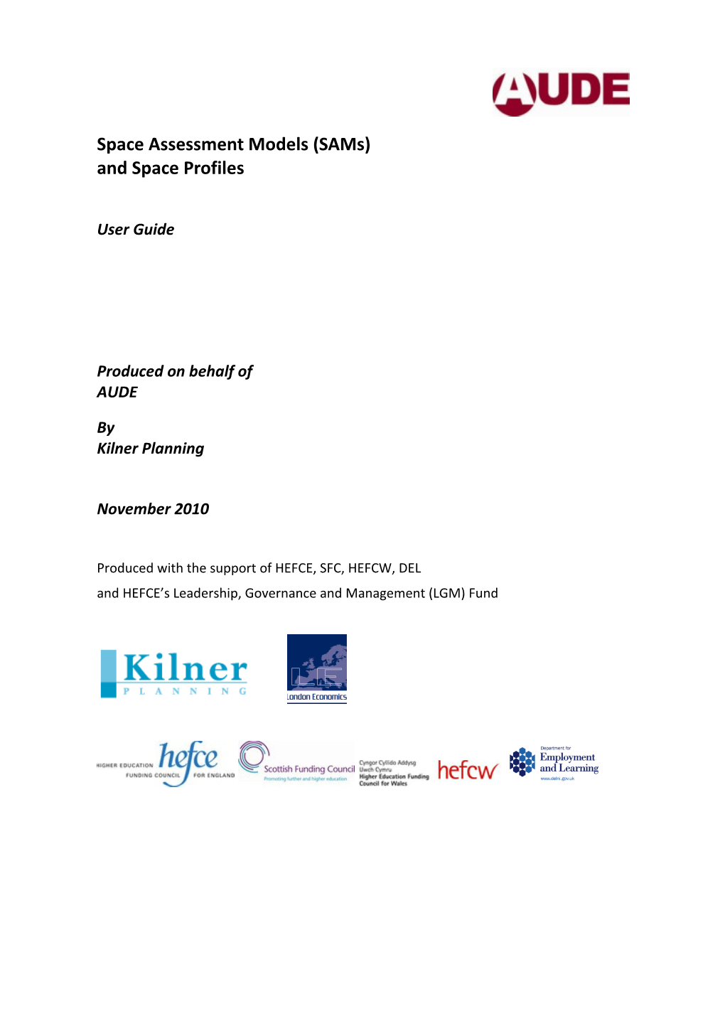 Space Assessment Models (Sams) Andspace Profiles