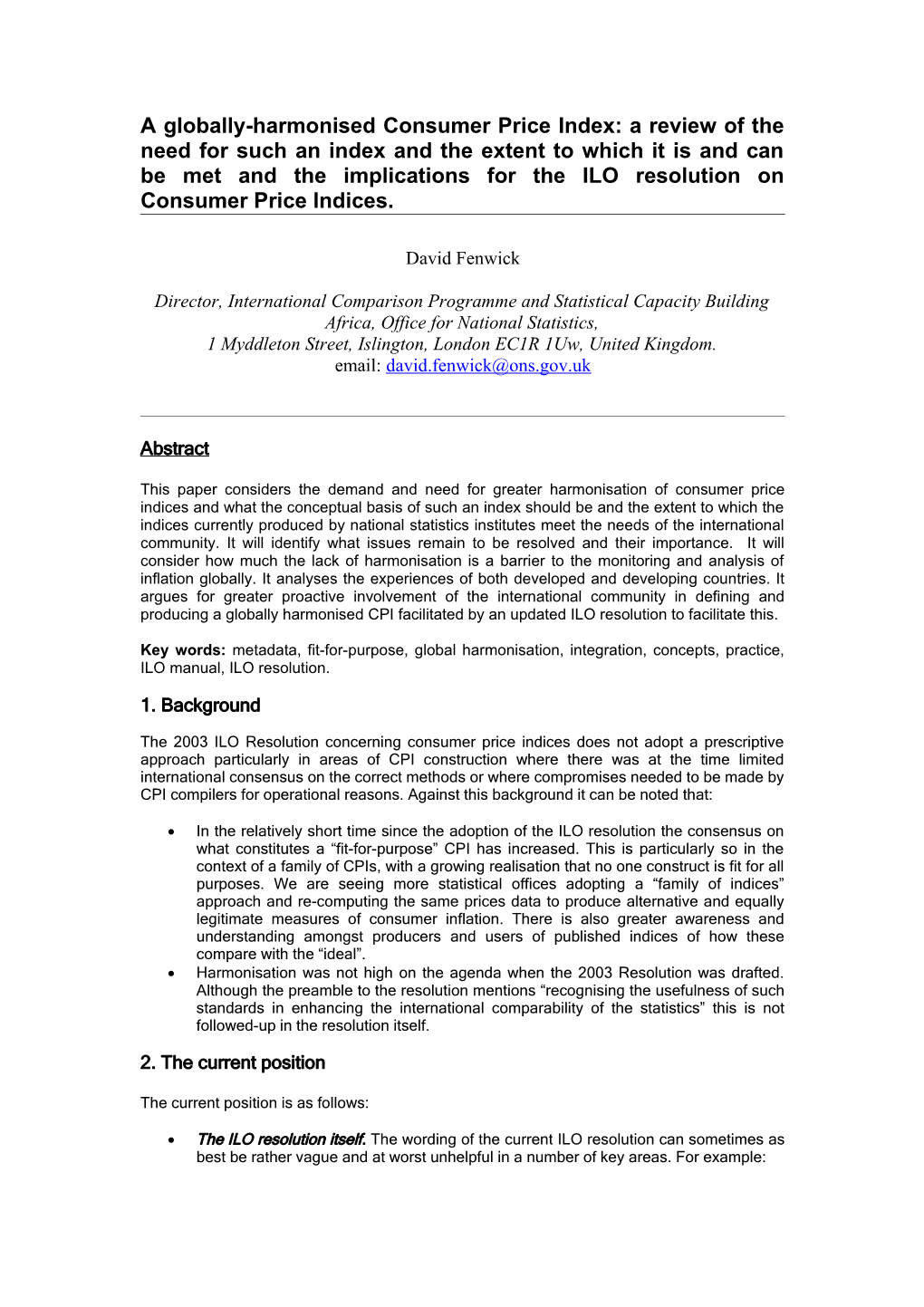 A Globally-Harmonised Consumer Price Index: a Review of the Need for Such an Index And