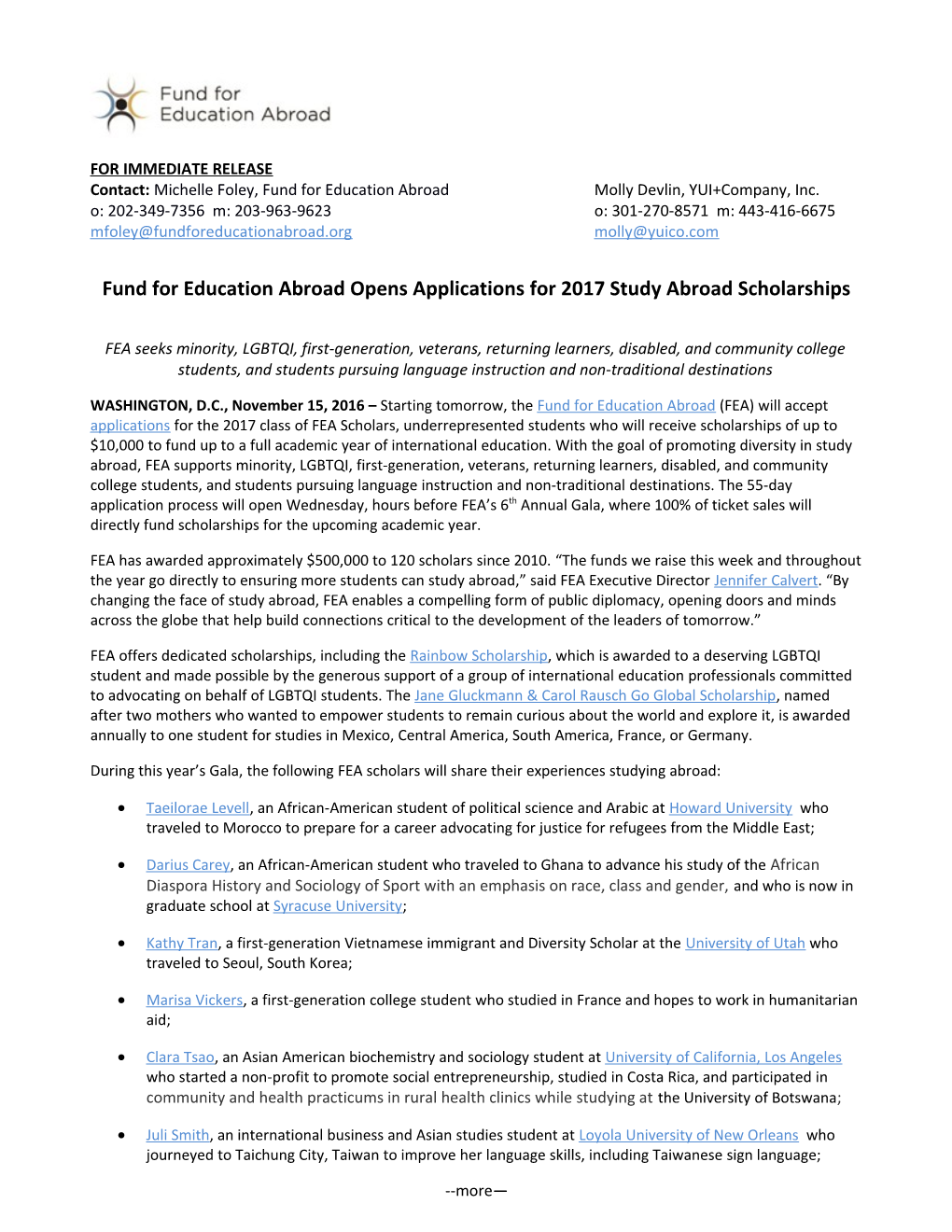 FOR IMMEDIATE RELEASE Contact:Michelle Foley, Fund for Education Abroadmolly Devlin