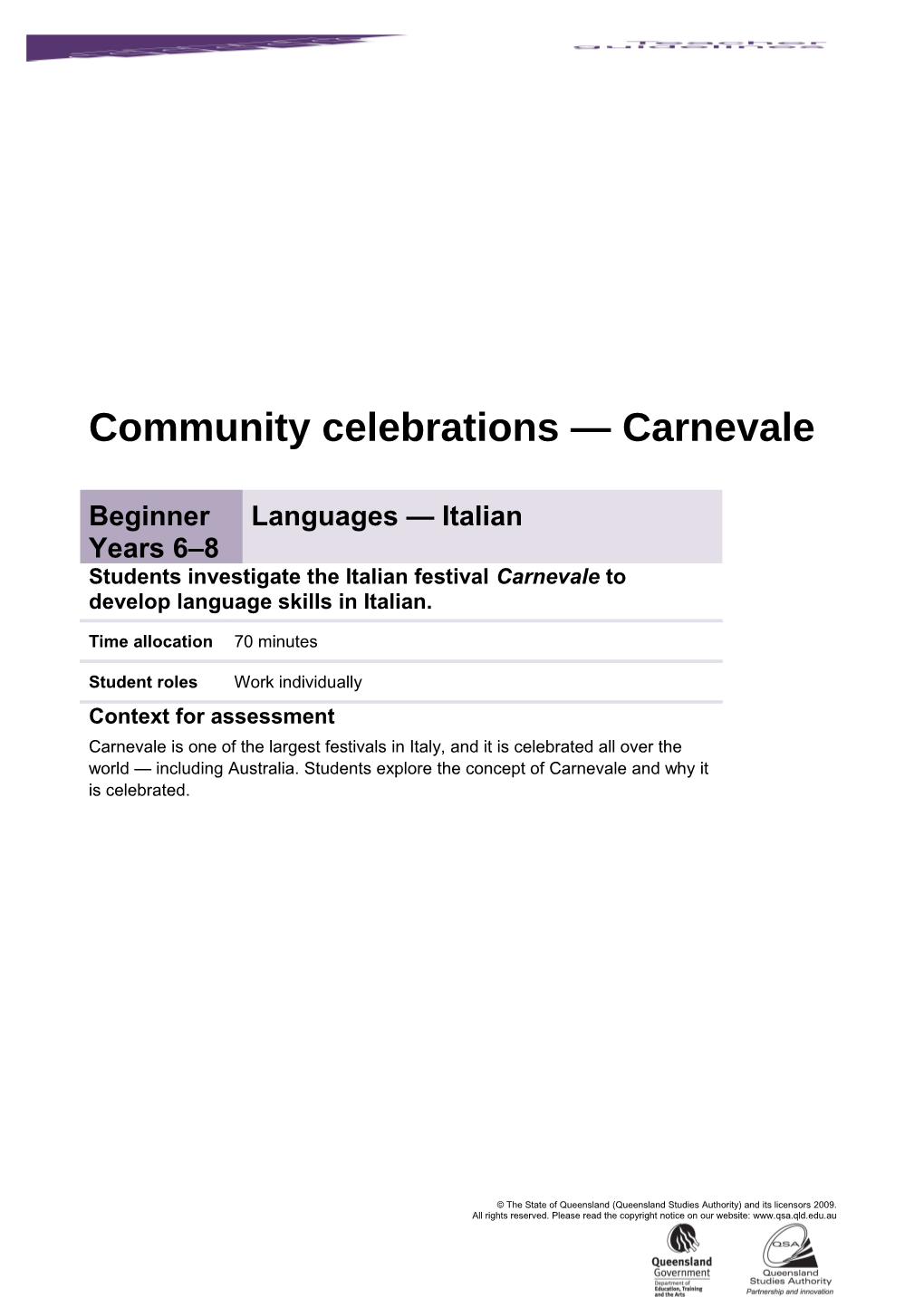 Year 6-8 Languages Assessment Teacher Guidelines Community Celebrations - Carnevale - Italian