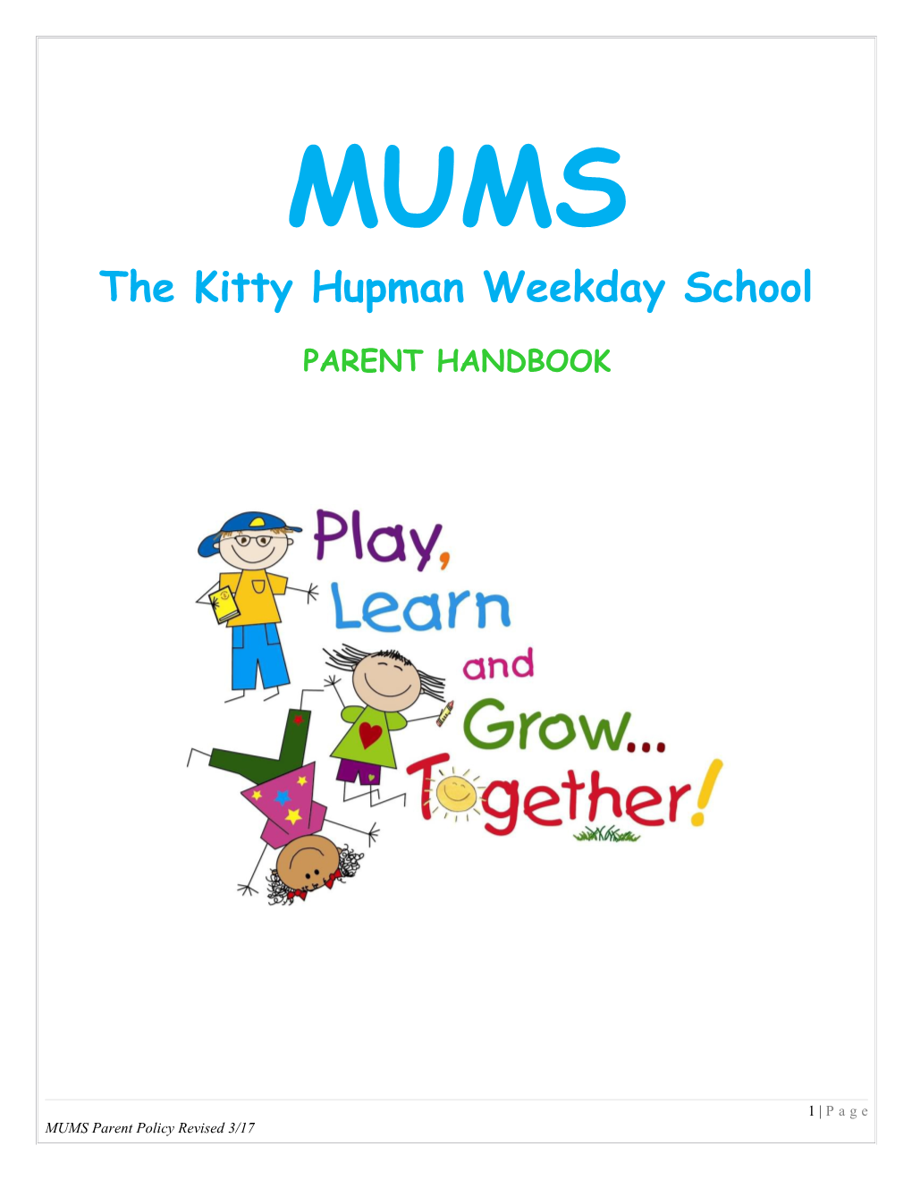 The Kitty Hupmanweekday School