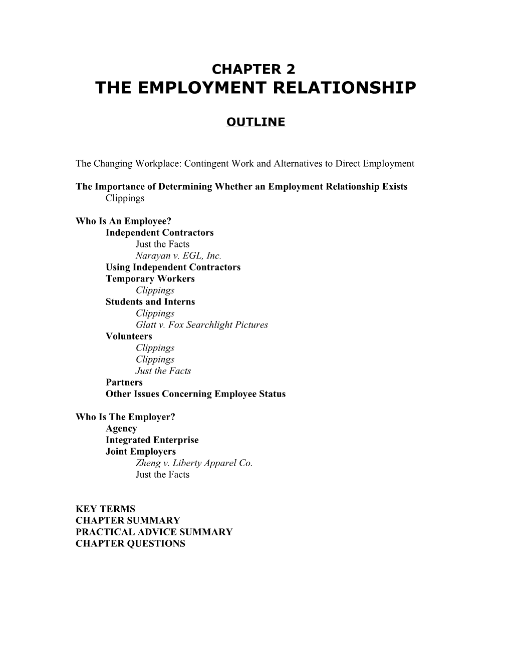 The Importance of Determining Whether an Employment Relationship Exists