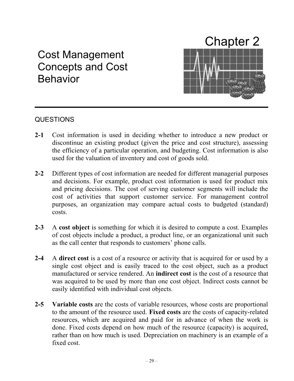 Chapter 2: Cost Management Concepts and Cost Behavior