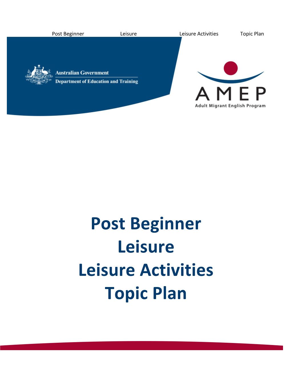 Post Beginner Leisure Leisure Activities Topic Plan