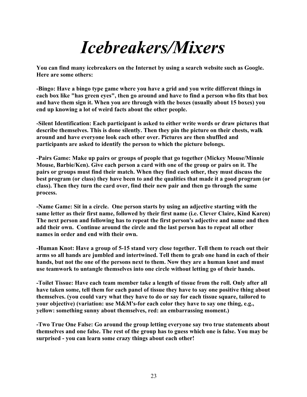 Icebreakers/Mixers