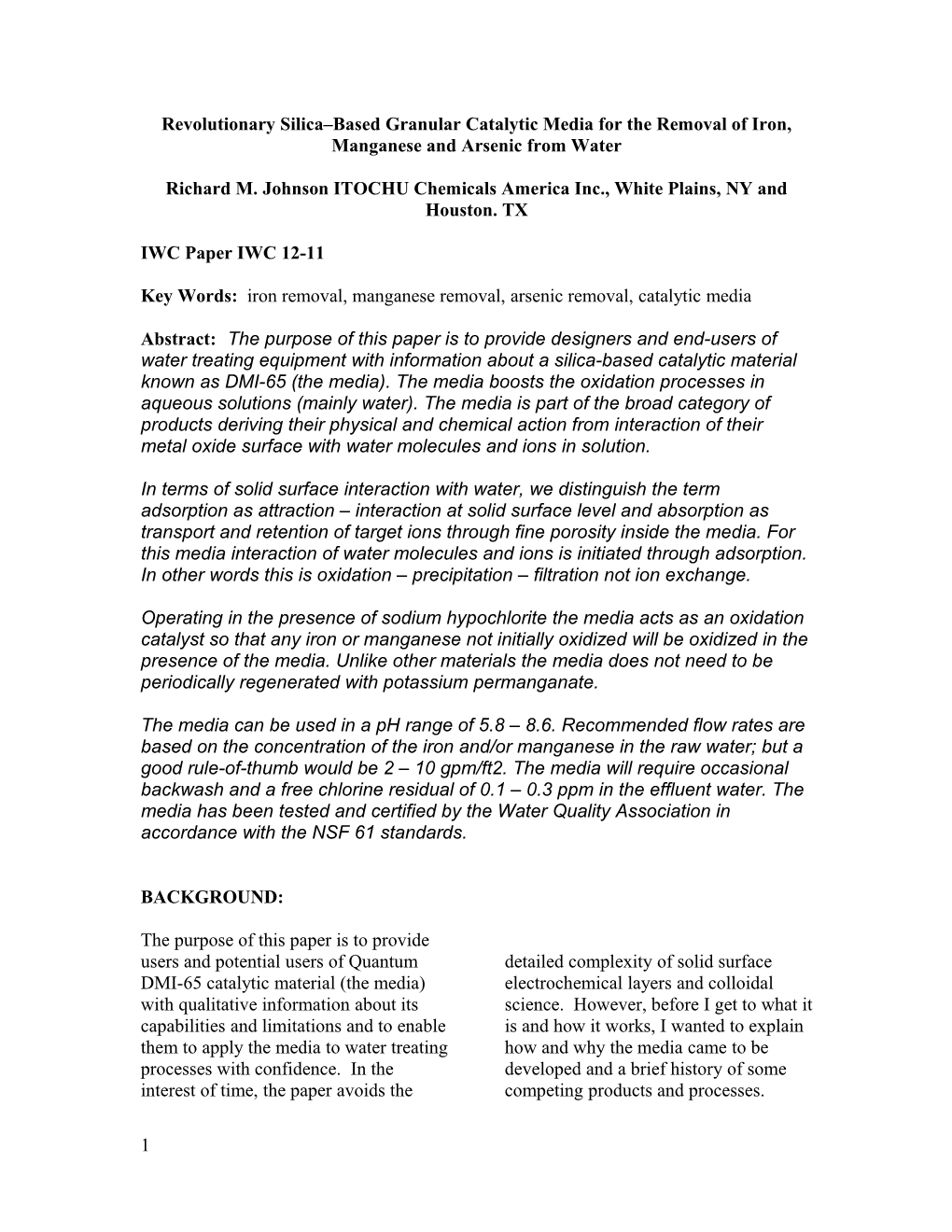 The Purpose of This Paper Is to Provide Users of Quantum DMI-65 (The Media) Catalytic Material