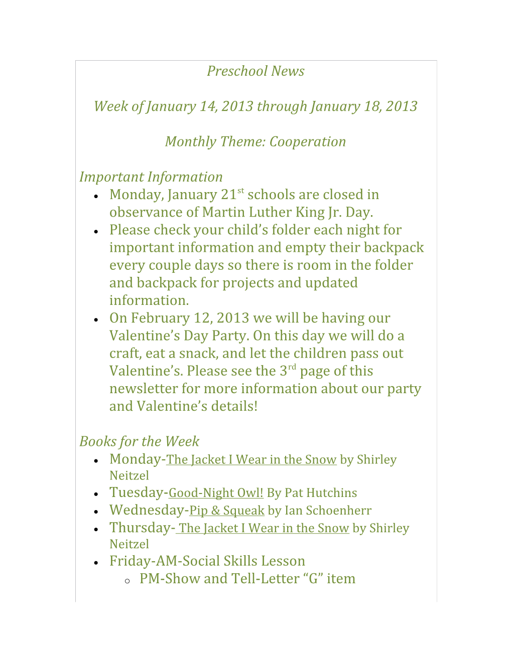 Week of January 14, 2013 Through January 18, 2013