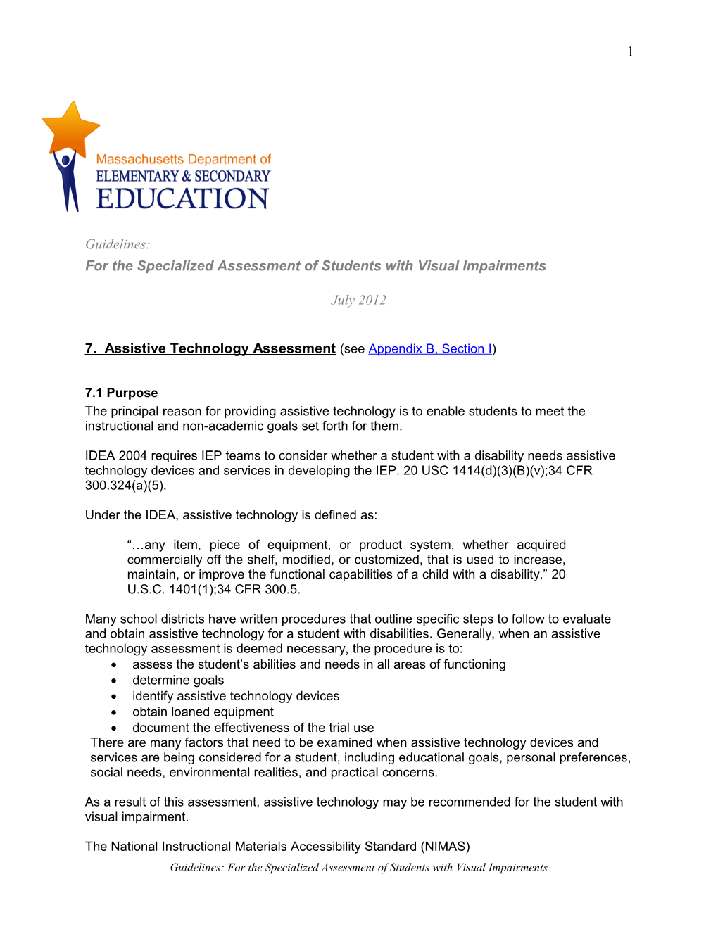 Guidelines: for the Specialized Assessment of Students with Visual Impairments