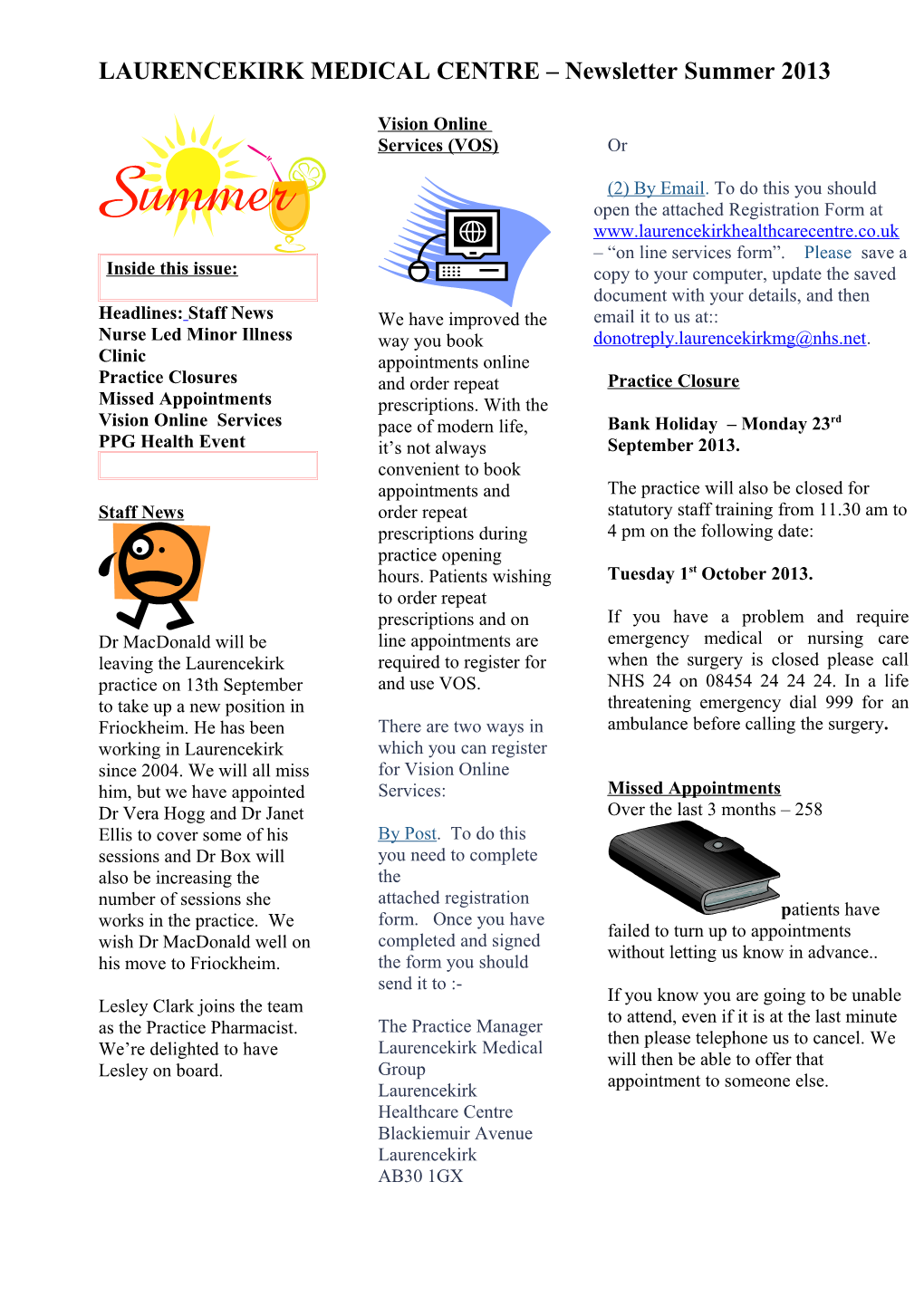 LAURENCEKIRK MEDICAL CENTRE Newsletter Summer 2013