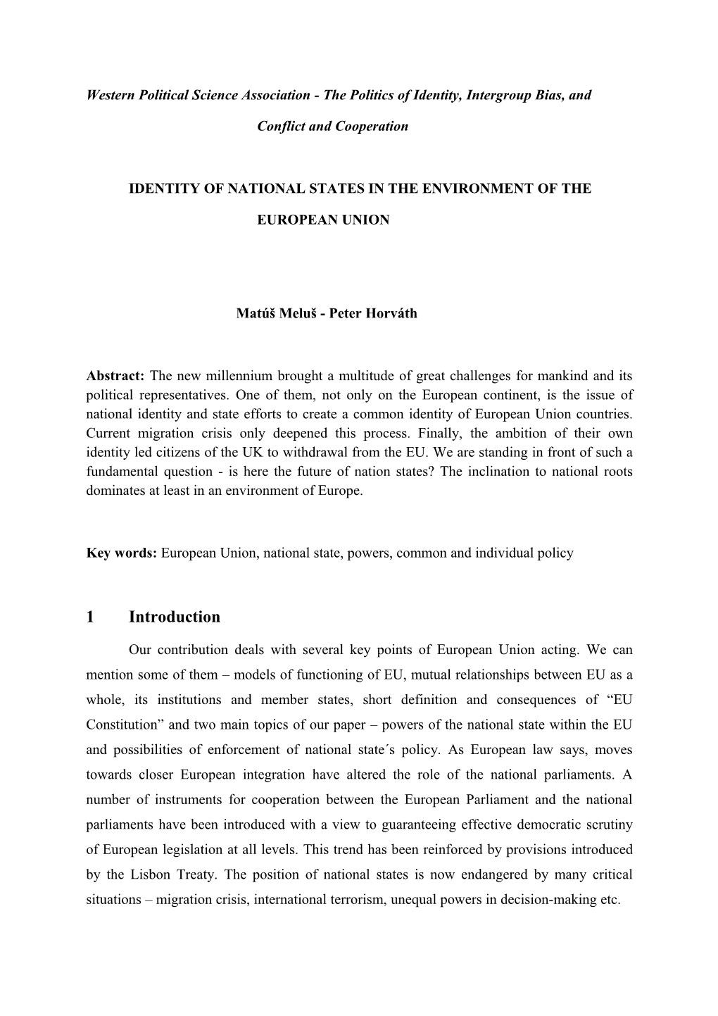 Western Political Science Association - the Politics of Identity, Intergroup Bias, And