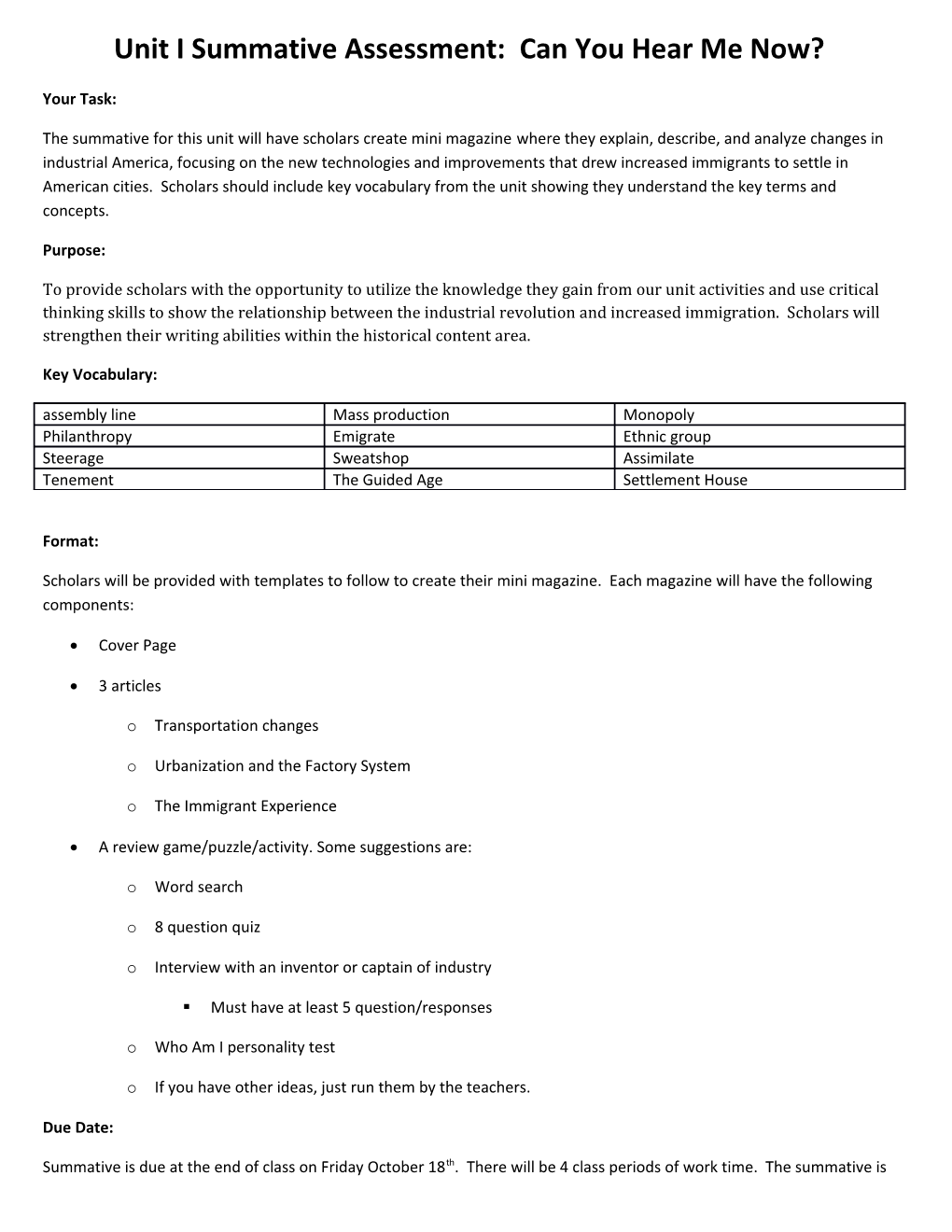 Unit I Summative Assessment: Can You Hear Me Now?