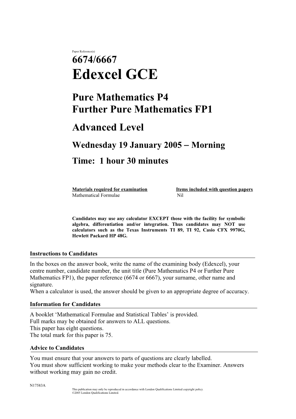 January 2005 - 6674, 6667 Pure P4 and Further Pure FP1 - Question Paper