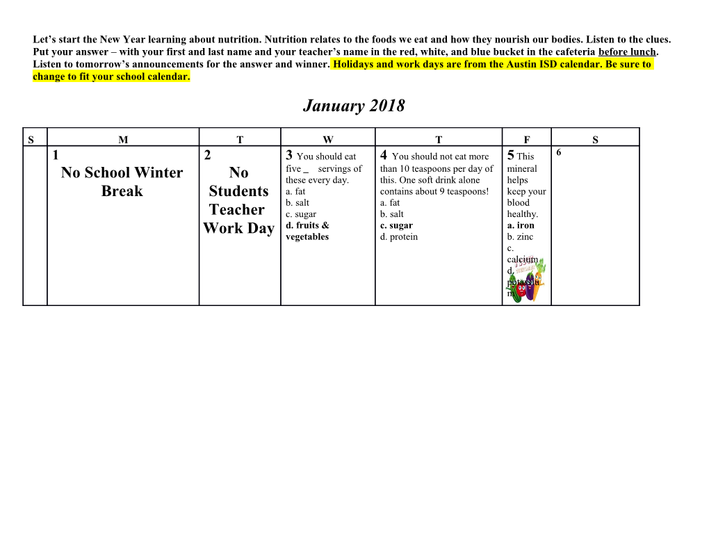 Let S Start the New Year Learning About Nutrition. Nutrition Relates to the Foods We Eat