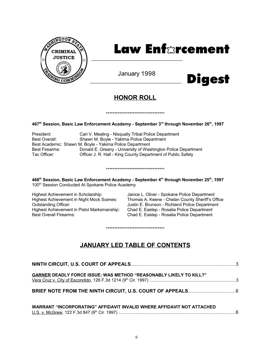 467Th Session, Basic Law Enforcement Academy - September 3Rd Through November 26Th, 1997