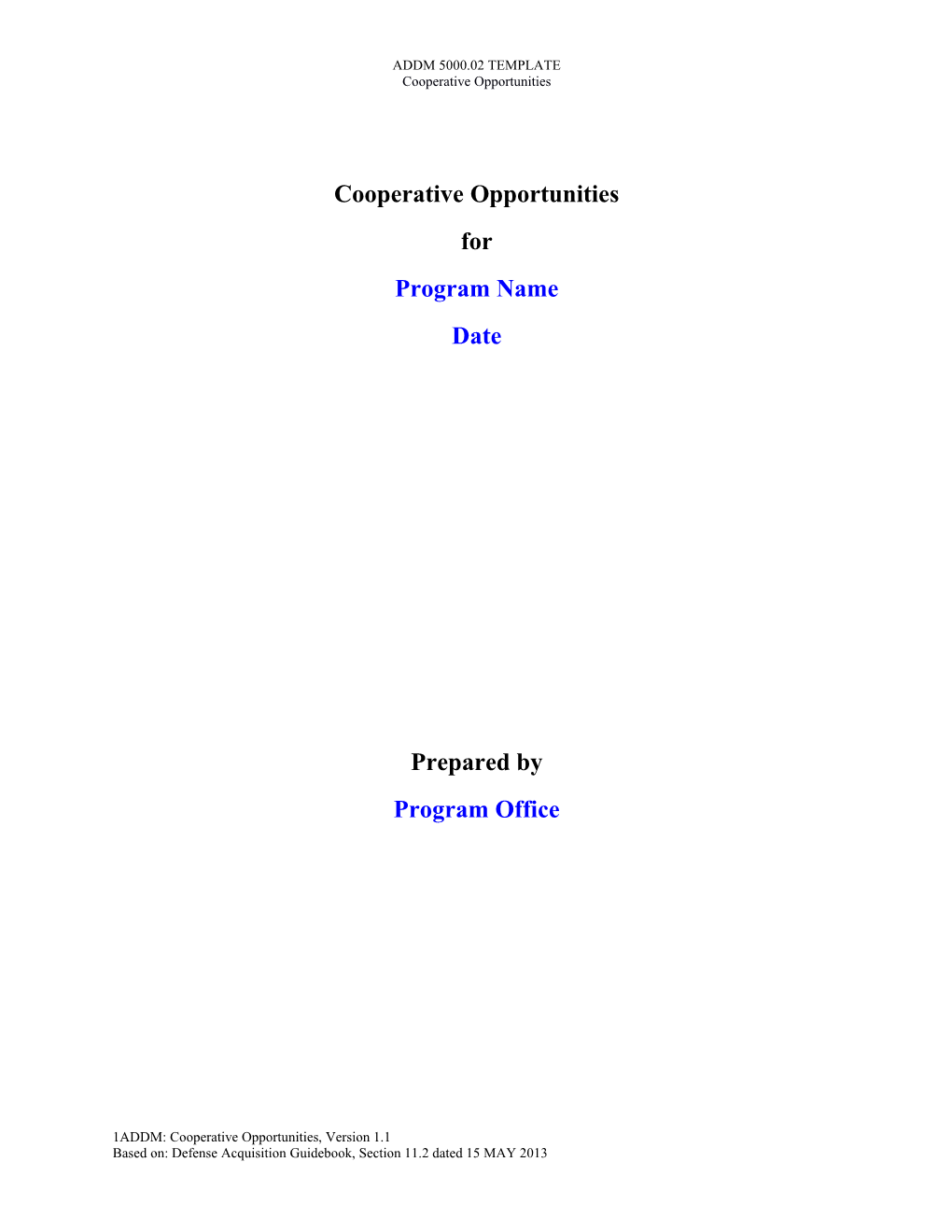 Cooperative Opportunities ADDM Template V 1.1