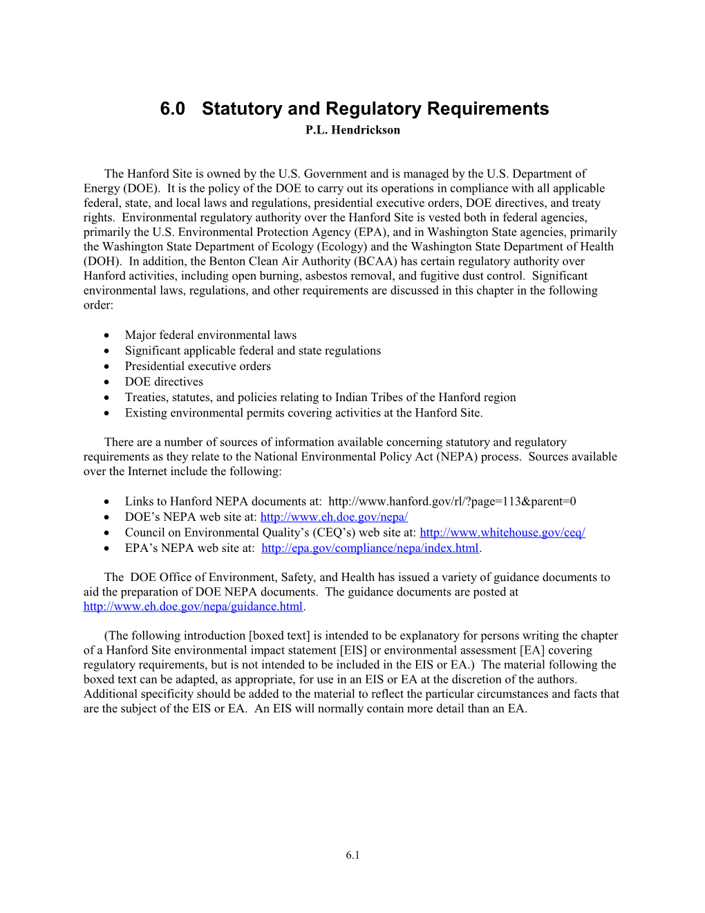 6.0Statutory and Regulatory Requirements