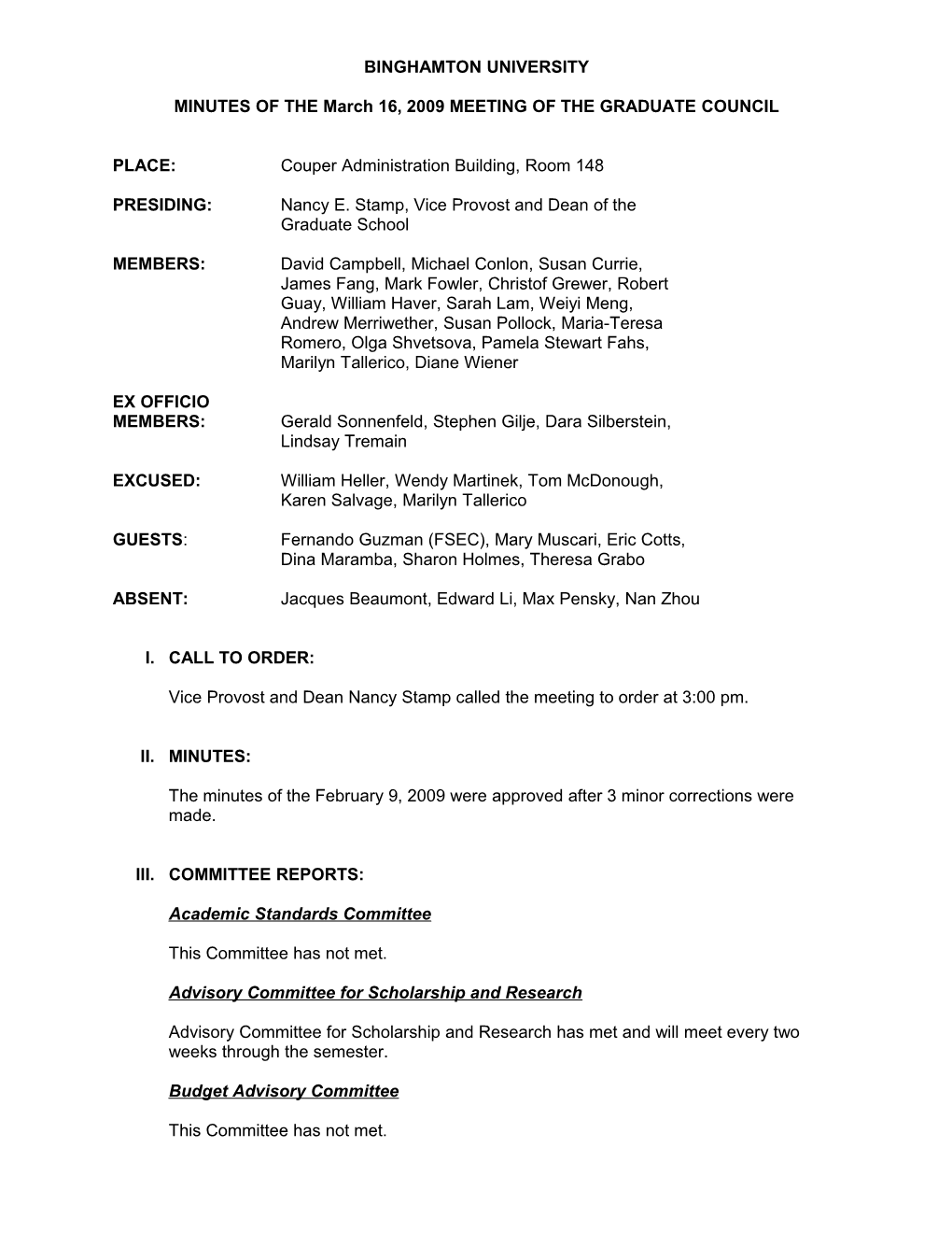 MINUTES of the March 16, 2009MEETING of the GRADUATE COUNCIL