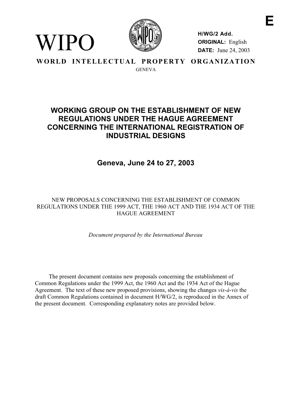 H/WG/2 ADD.: New Proposals Concerning the Establishment of Common Regulations Under The