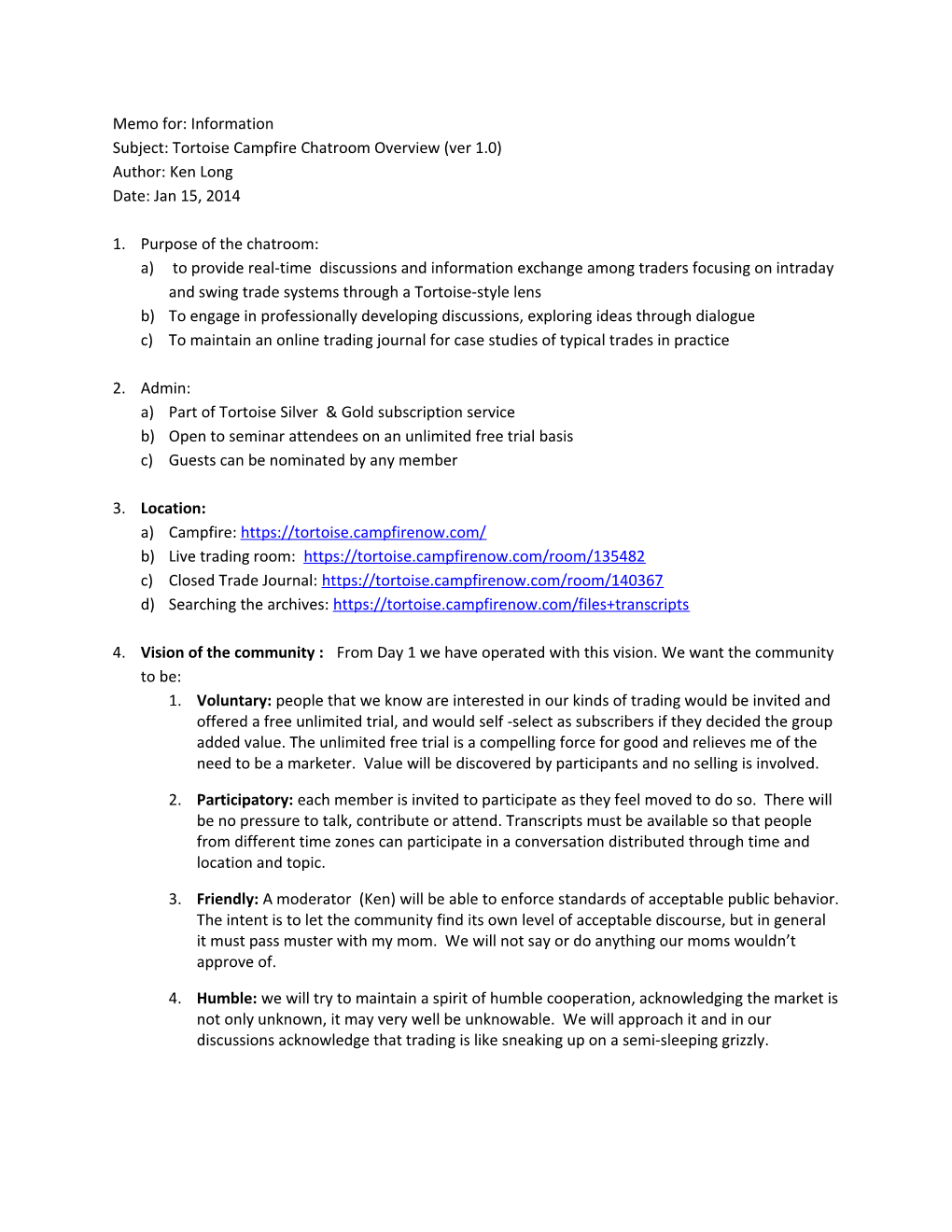 Subject: Tortoise Campfire Chatroom Overview (Ver 1.0)