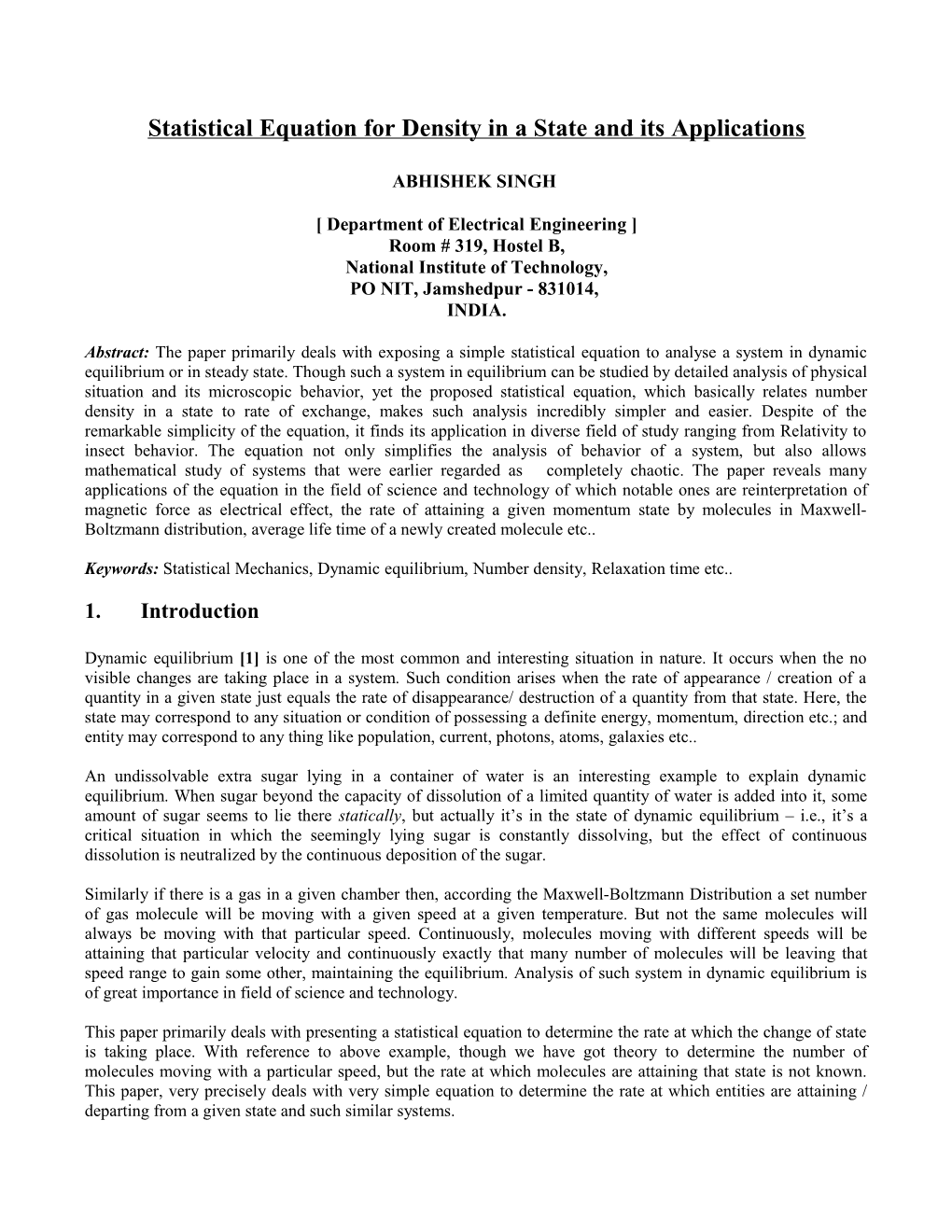 Statistical Equation for Density in a State and Its Applications