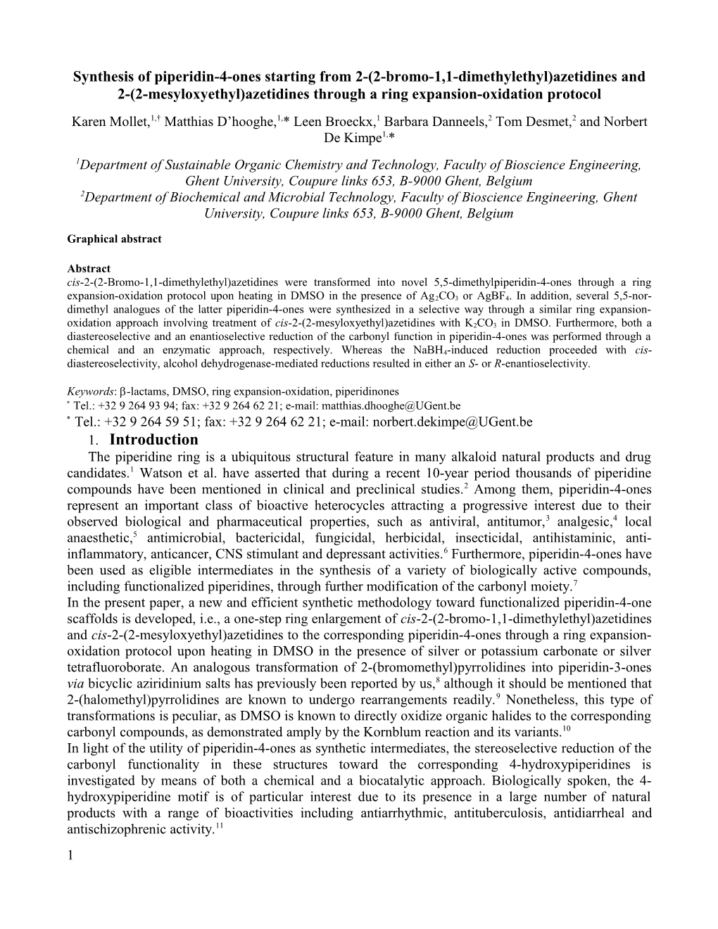 Synthesis of Piperidin-4-Ones Starting from 2-(2-Bromo-1,1-Dimethylethyl)Azetidines And