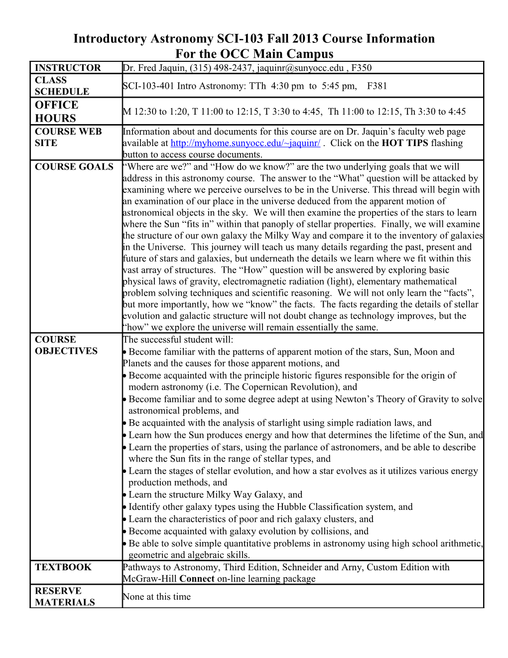 Introductory Astronomy SCI-103 Fall 2009 Course Information