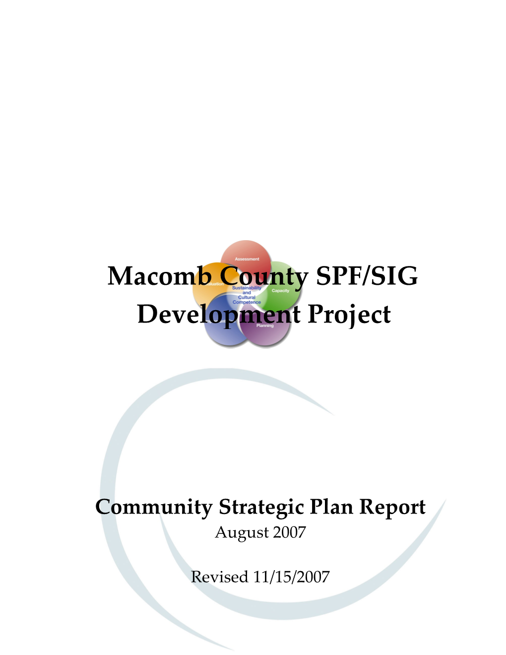 Macomb County Spf/Sig Development Project